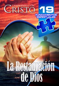 19.fe_restauracion_de_dios