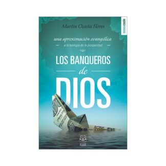 Los Banqueros de Dios