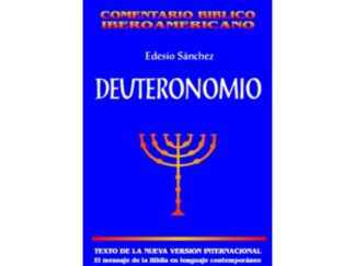 Comentario Bíblico Iberoamericano CBI - Deuteronomio