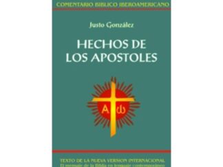 Comentario Bíblico Iberoamericano CBI - Hechos de los Apóstoles