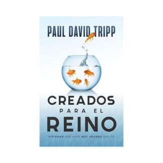 Creados para el Reino