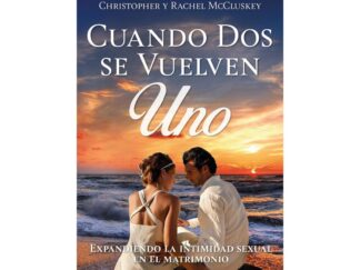 Cuando 2 se Vuelven 1