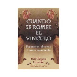 Cuando se Rompe el Vínculo