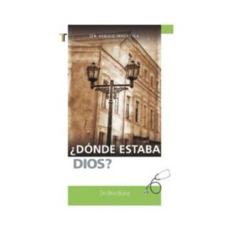 ¿Dónde estaba Dios?