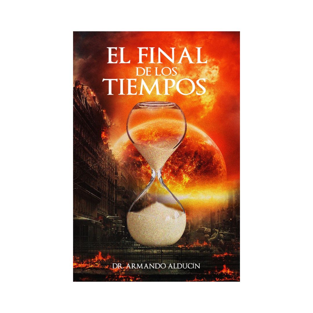 El Final de los Tiempos