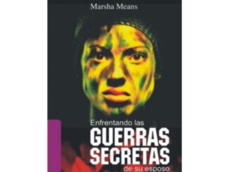 Enfrentando las Guerras Secretas de su Esposo