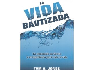 La Vida Bautizada