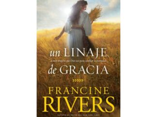Un Linaje de Gracia