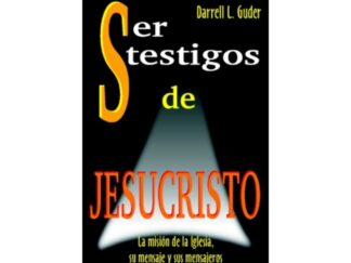 Ser Testigo de Jesucristo